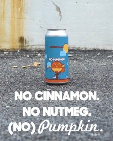 No Pumpkin -- Brewed w/ hops, barley, yeast, & water — & absolutely no pumpkin, nutmeg, cinnamon, or any other seasonal spice. This hazy IPA has tart berry notes on the nose & flavors of grape & stonefruit w/ a bold, hoppy finish — without any pie or squash flavors at all. 

Try an Oktoberfest while you are at it!

@sloopbrewingco 
#sloopbrewing #nopumpkin #craftbeer #oktoberfest